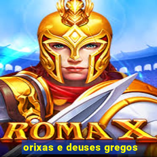 orixas e deuses gregos